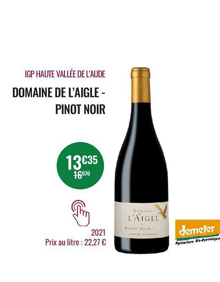 igp haute vallée de l'aude domaine de l'aigle - pinot noir 2021