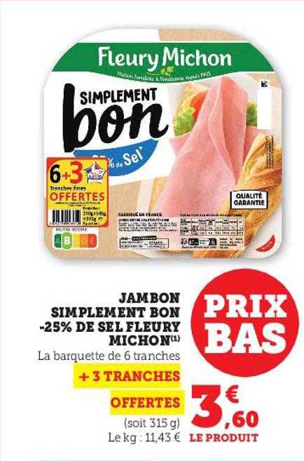jambon simplement bon -25% de sel fleury michon