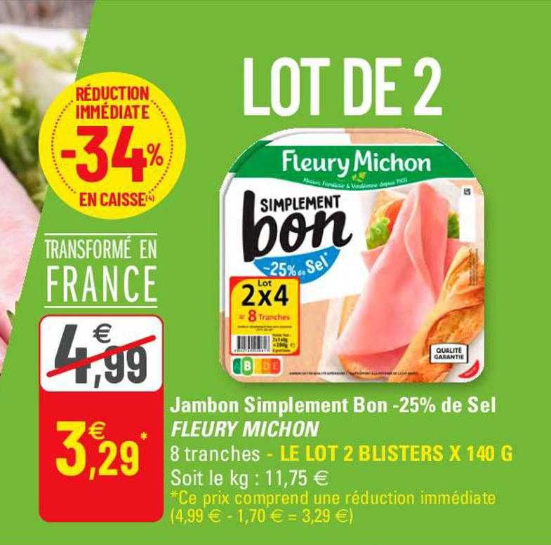 jambon simplement bon -25% de sel fleury michon