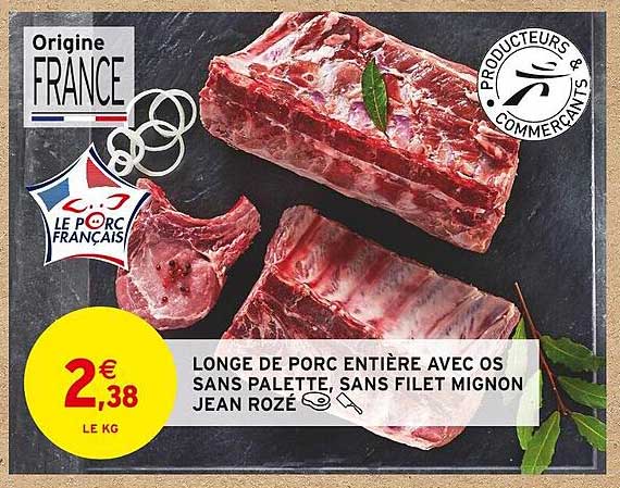 longe de porc entière avec os sans palette, sans filet mignon jean rozé