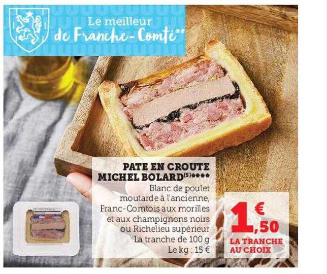 Pâte En Croûte Michel Bolard