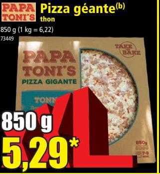 Pizza Géante Thon Papa Toni's