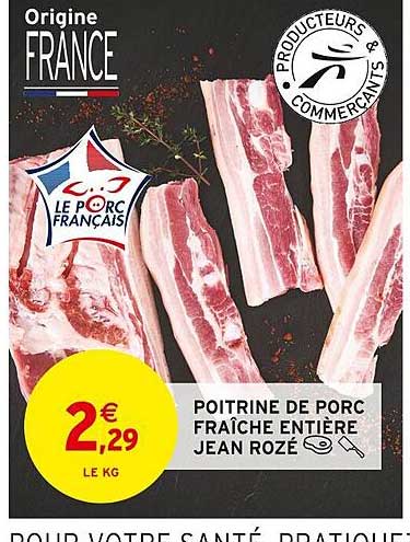 Poitrine De Porc Fraîche Entière Jean Rozé