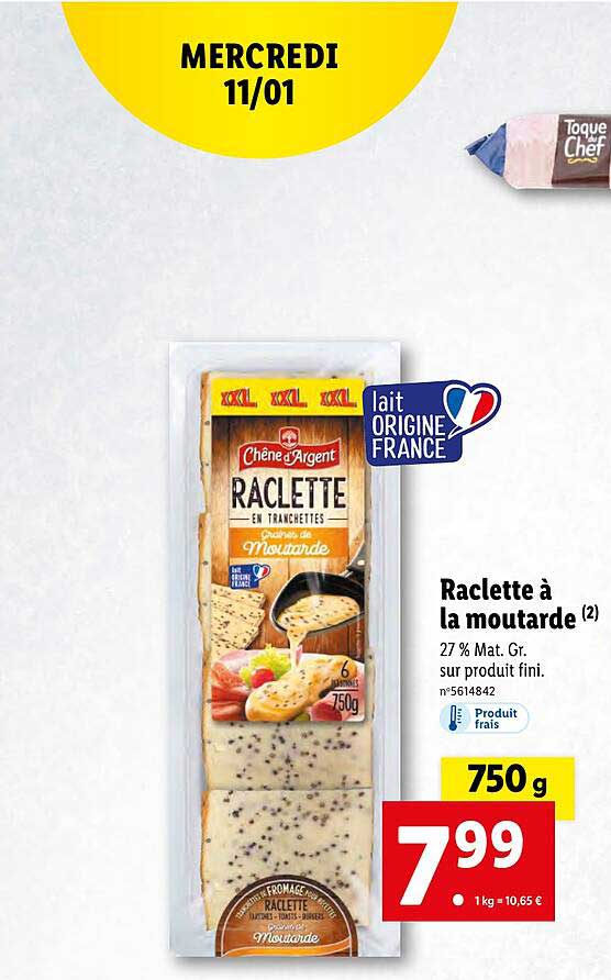 raclette à la moutarde chêne d'argent