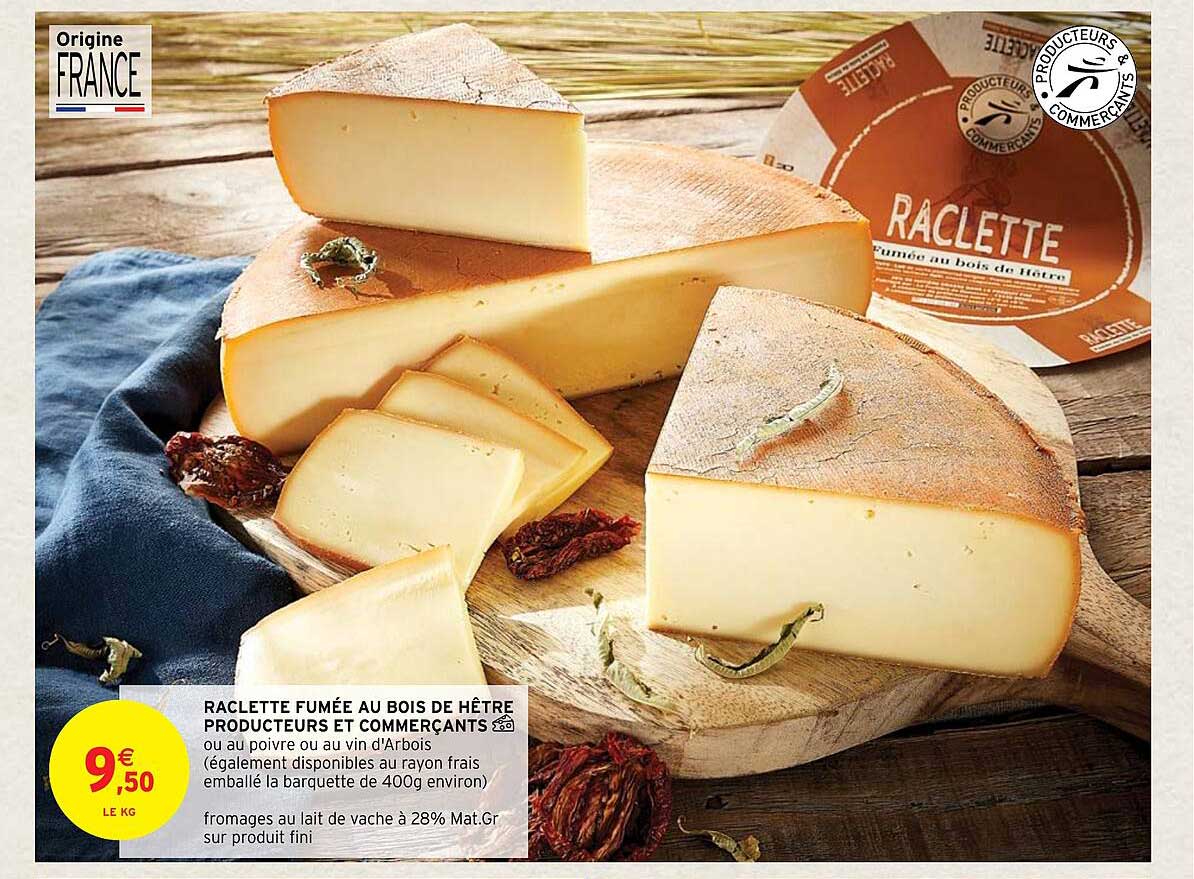 raclette fumée au bois de hêtre producteurs et commerçants