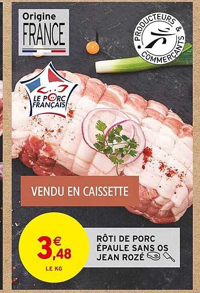rôti de porc épaule sans os jean rozé