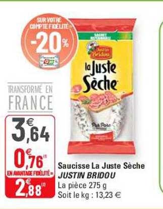 saucisse la juste sèche justin bridou