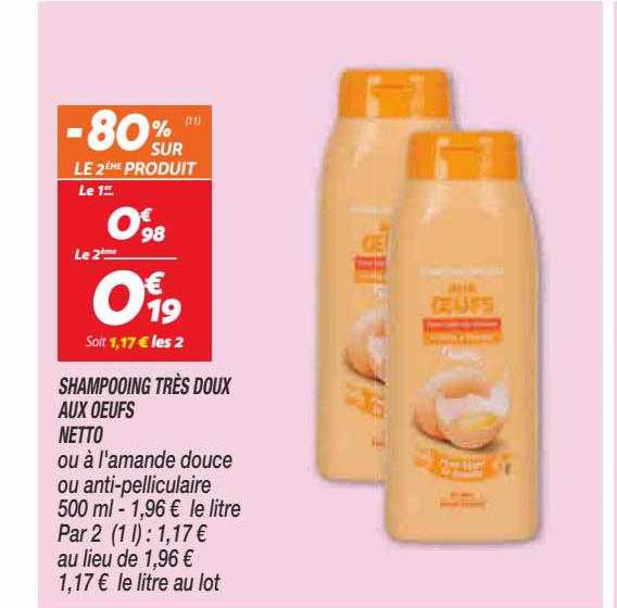 shampooing très doux aux oeufs netto