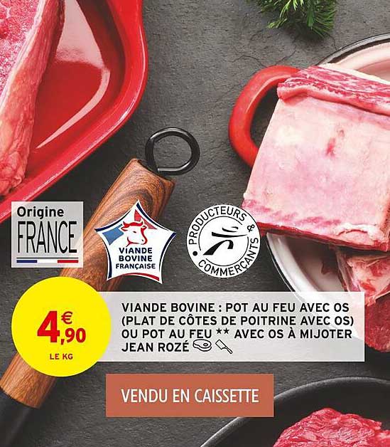 viande bovine : pot au feu avec os plat de côtes de poitrine aves os ou pot au feu avec os à mijoter  jean rozé