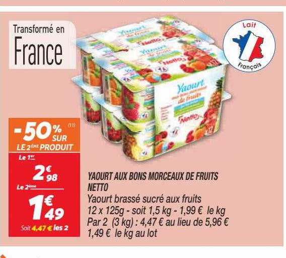 Yaourt Aux Bons Morceaux De Fruits Netto