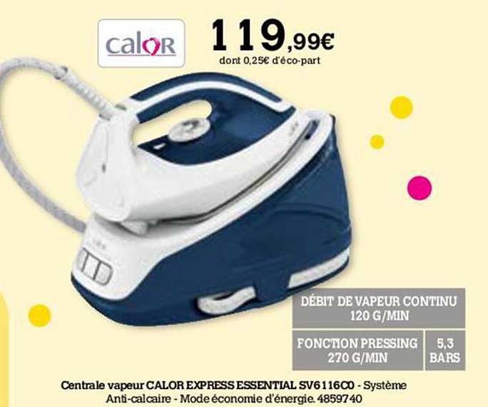 Centrale Vapeur Calor Express Essential