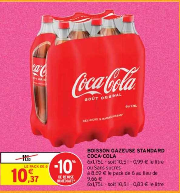 Boisson Gazeuse Standard Coca-cola Ou Sans Sucres