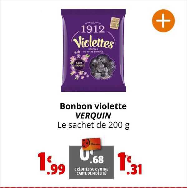 bonbon violette verquin
