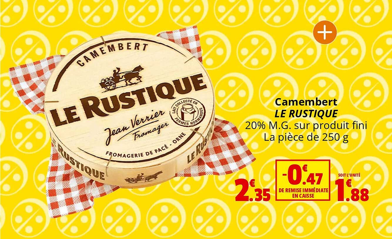 Camembert Le Rustique