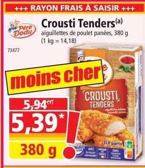 crousti tenders aiguillettes de poulet panées père dodu