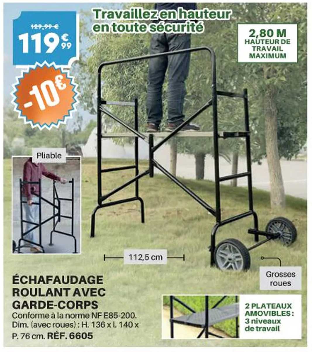 échafaudage roulant avec garde-corps