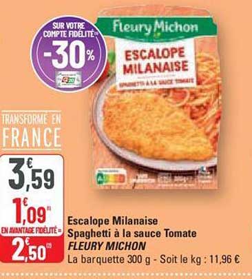 escalope milanaise spaghetti à la sauce tomate fleury michon