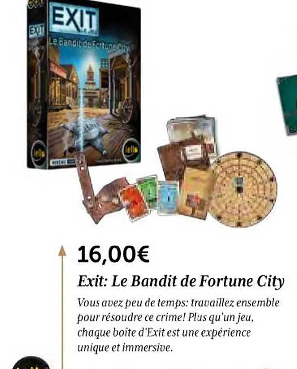 Exit: Le Bandit De Fortune City