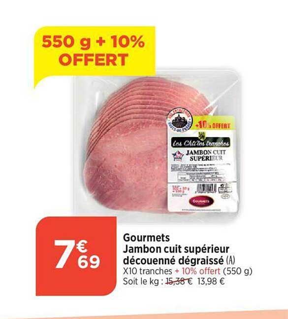 Gourmets Jambon Cuit Supérieur Découenné Dégraissé