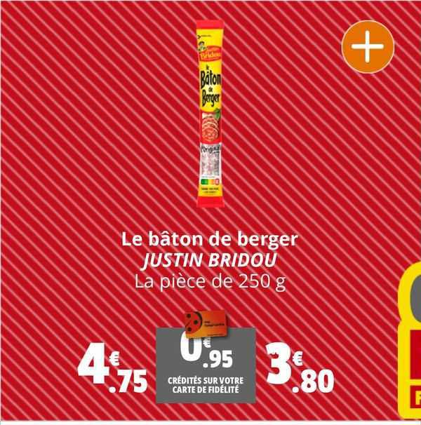 le baton de berger justin bridou
