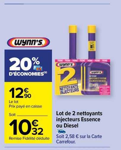 lot de 2 nettoyants injecteurs essence ou diesel wynn's