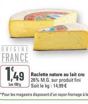 Raclette Nature Au Lait Cru