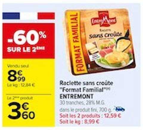 raclette sans croûte "format familial" entremont