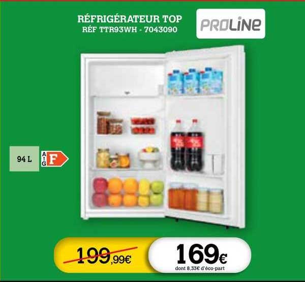Réfrigérateur Top Proline