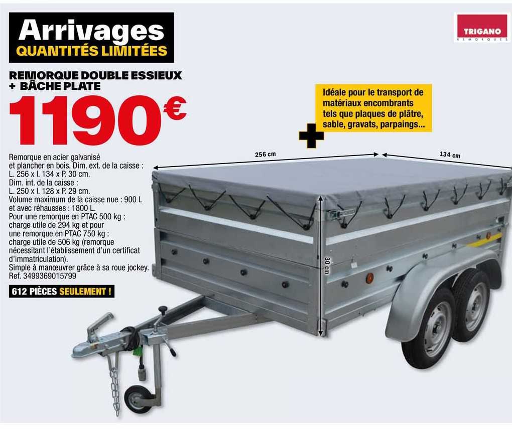 Remorque Double Essieux + Bâche Plate Trigano