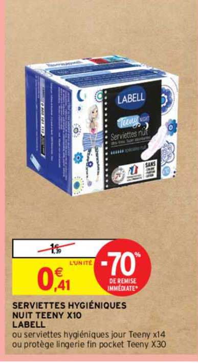 serviettes hygiéniques nuit teeny x 10 labell ou serviettes hygiéniques jour teeny x 14 ou protège lingerie fin pocket teeny x 30