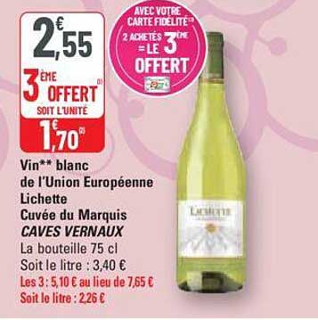 vin blanc de l'union européenne lichette cuvée du marquis caves vernaux
