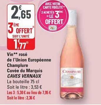 vin rosé de l'union européenne champlure cuvée du marquis caves vernaux