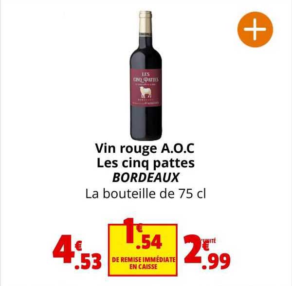 vin rouge a.o.c. les cinq pattes bordeaux