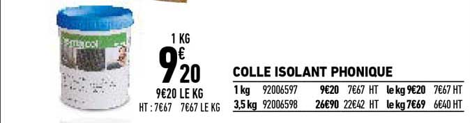 Colle Isolant Phonique