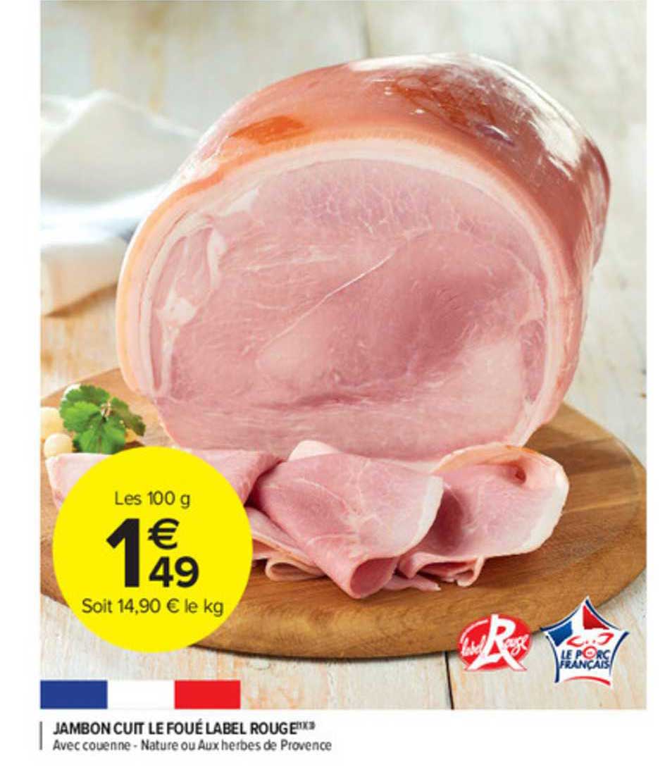 Jambon Cuit Le Foué Label Rouge