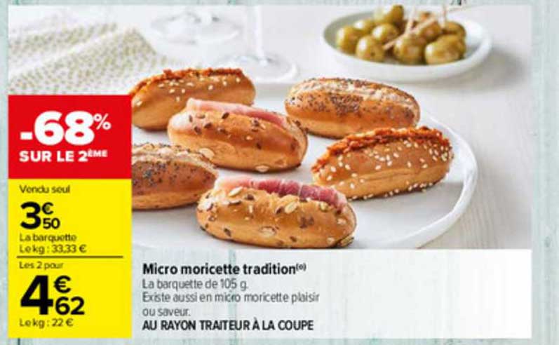 Micro Moricette Tradition