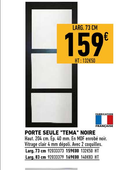 Porte Seule "tema" Noire