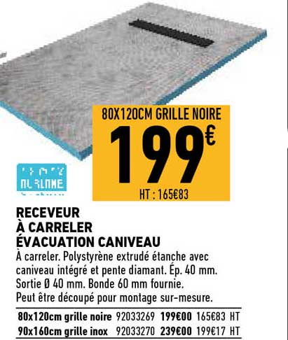 receveur à carreler évacuation caniveau