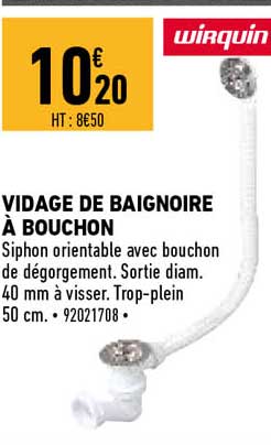 vidage de baignoire à bouchon wirquin
