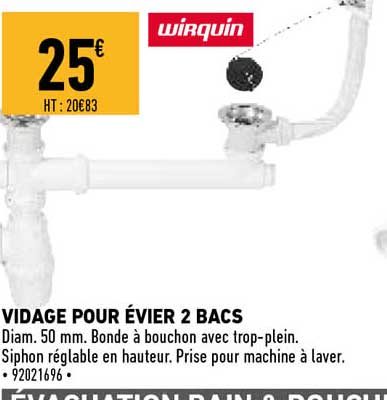 vidage pour évier 2 bacs wirquin