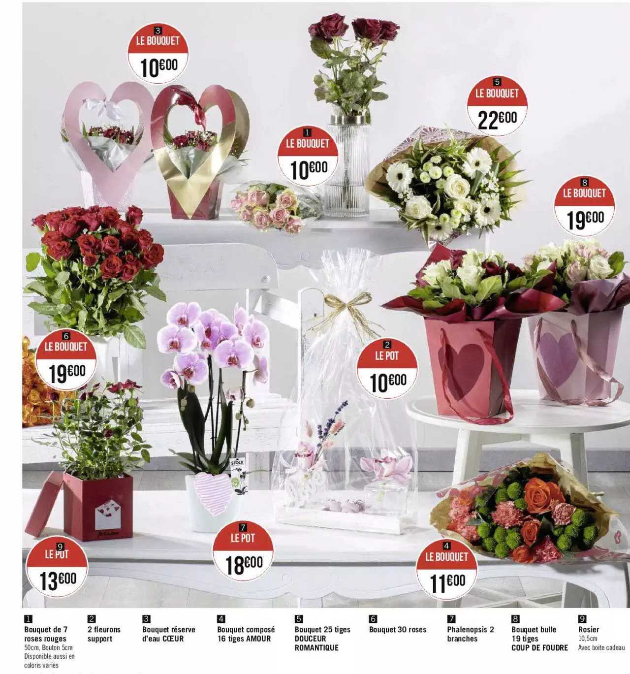 bouquet de 7 roses rouges, 2 fleurons support, bouquet réserve d'eau cœur, bouquet composé 16 tiges amour, bouquet 25 tiges douceur romantique, bouquet 30 roses, phalenopsis 2 branches, bouquet boule