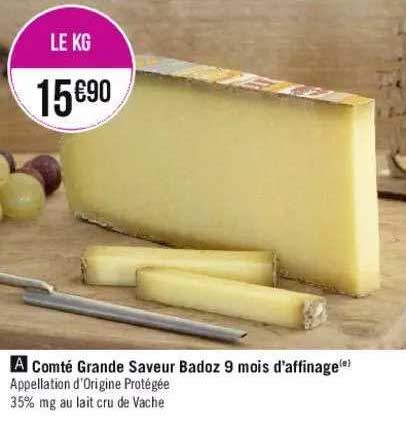 comté grande saveur badoz 9 mois d'affinage
