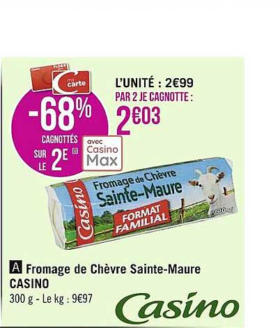 Fromage De Chèvre Sainte-maure Casino