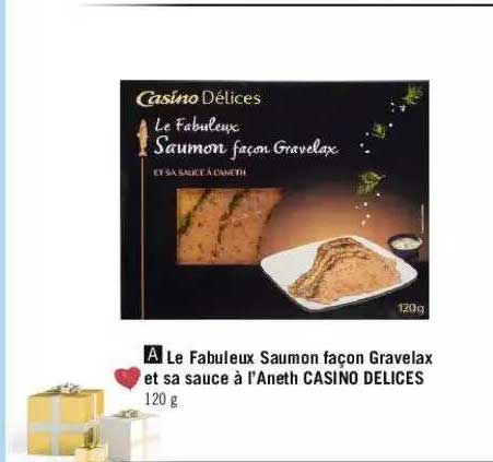 le fabuleux saumon façon gravelax et sa sauce à l'aneth casino délices