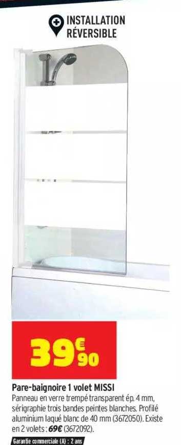 Pare-baignoire 1 Volet Missi