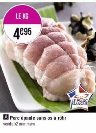 Porc épaule Sans Os à Rôtir