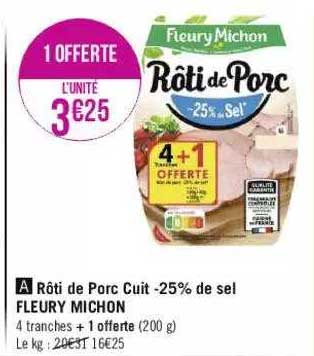 rôti de porc cuit -25% de sel fleury michon