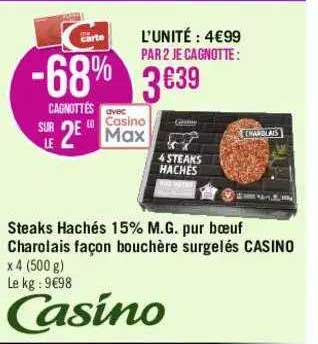 steaks hachés 15% m.g. pur bœuf charolais façon bouchère surgelés casino