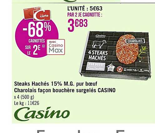 steaks hachés 15% m.g. pur bœuf charolais façon bouchère surgelés casino