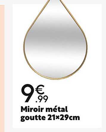 miroir métal goutte 21x29cm